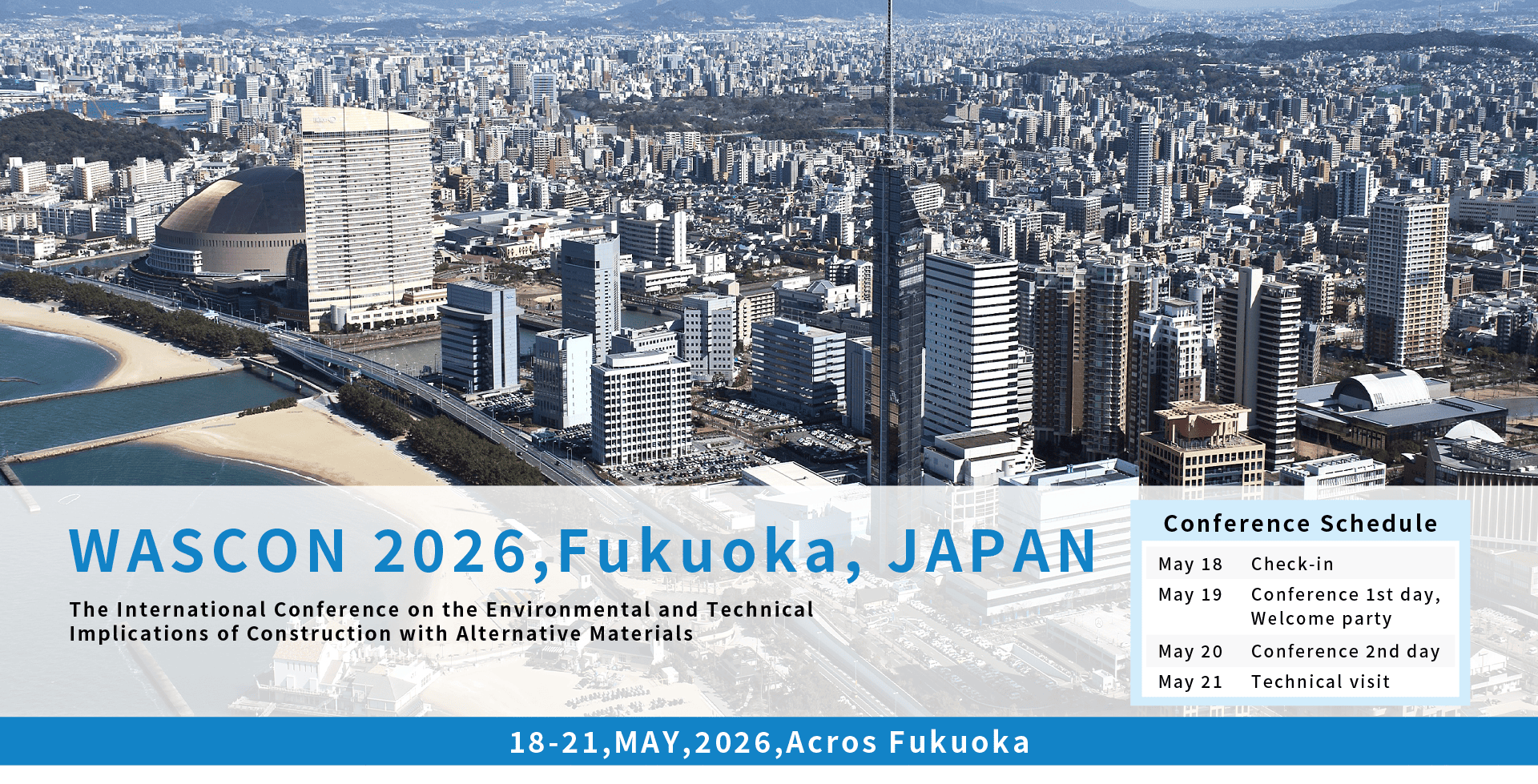 WASCON (The International Conference on the Environmental and Technical Implications of Construction with
Alternative Materials)